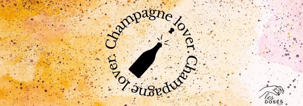 Bannière de la collection Champagne lover créé par Les dosés creation