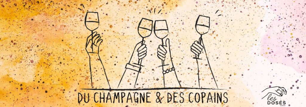 bannière de présentation des produits de la collection Du champagne et des copains par Les Dosés Creation