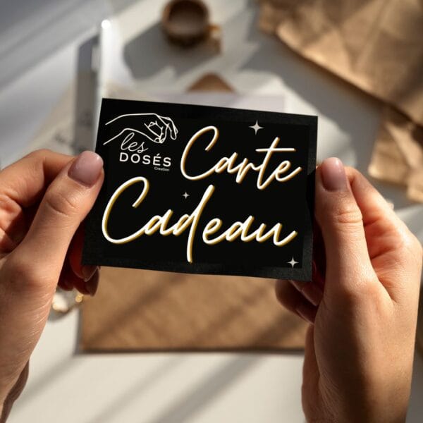 Carte Cadeau - Boutique Les Dosés Creation